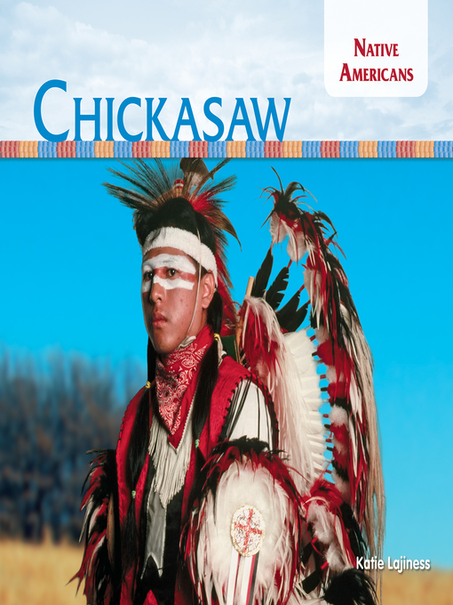Title details for Chickasaw by Katie Lajiness - Available